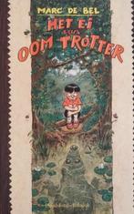 Het ei van oom Trotter / Trotter / 1 9789065658326, Boeken, Verzenden, Gelezen, Marc de Bel