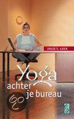 Yoga achter je bureau 9789058310804, Gelezen, Julie T. Lusk, Verzenden