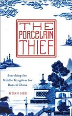 The Porcelain Thief 9780007580927, Huan Hsu, Verzenden