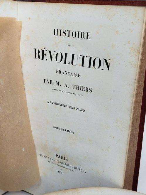 Adolphe Thiers - Histoire de la révolution française -, Antiek en Kunst, Antiek | Boeken en Manuscripten