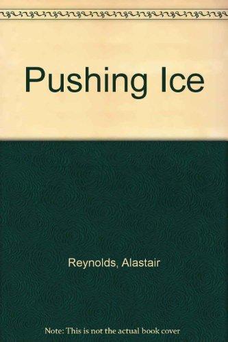 Pushing Ice 9780575078154, Livres, Livres Autre, Envoi