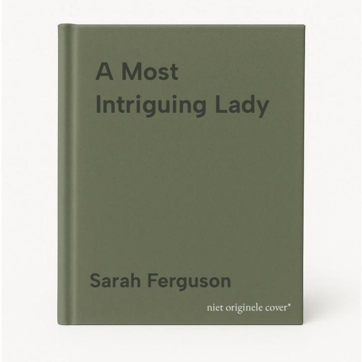 A Most Intriguing Lady 9780008512972 Sarah Ferguson, Boeken, Taal | Engels, Zo goed als nieuw, Verzenden