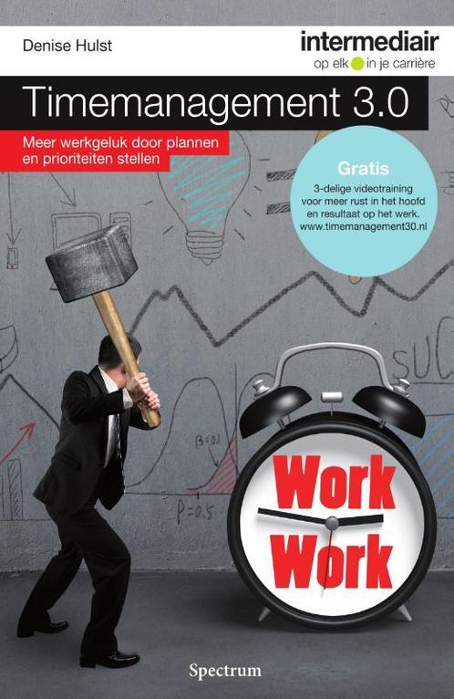 Timemanagement 3.0 / Intermediair 9789000343263 Denise Hulst, Boeken, Economie, Management en Marketing, Zo goed als nieuw, Verzenden