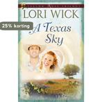 A Texas Sky 9780736922418 Lori Wick, Boeken, Verzenden, Gelezen, Lori Wick