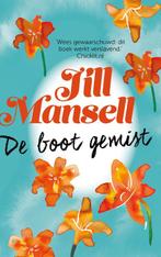 De boot gemist 9789024584239 Jill Mansell, Boeken, Verzenden, Gelezen, Jill Mansell