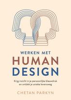 Werken met human design (9789401306256, Chetan Parkyn), Boeken, Psychologie, Verzenden, Nieuw