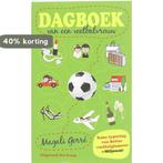 Dagboek van een voetbalvrouw 9789049019525 M. Gorré, Verzenden, Zo goed als nieuw, M. Gorré