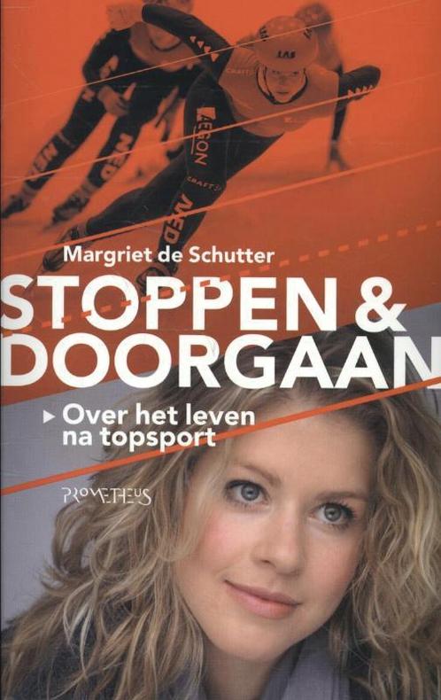 Stoppen & doorgaan 9789044621181 Margriet de Schutter, Boeken, Literatuur, Gelezen, Verzenden