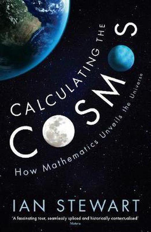 Calculating the cosmos 9781781254332 Ian Stewart, Boeken, Overige Boeken, Gelezen, Verzenden