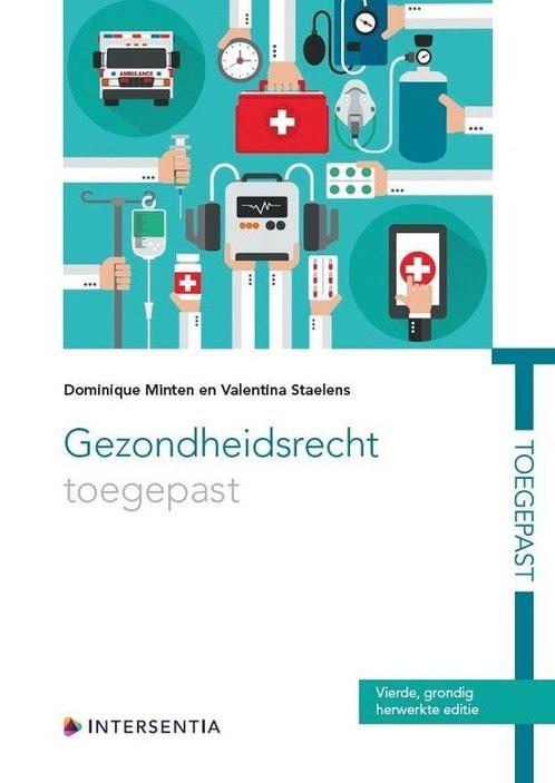 Gezondheidsrecht toegepast / Toegepast 9789400009493, Boeken, Wetenschap, Zo goed als nieuw, Verzenden