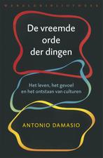 De vreemde orde der dingen 9789028427693 Antonio Damasio, Verzenden, Antonio Damasio