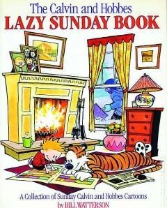 CALVIN & HOBBES LAZY SUNDAY BOOK 9780836218527, Verzenden, Bill Watterson