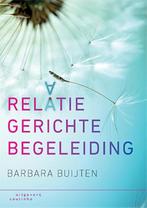 Relatiegerichte begeleiding 9789046905470, Zo goed als nieuw, Barbara Buijten, Verzenden