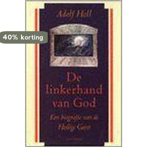 LINKERHAND VAN GOD 9789041402967 A. Holl, Boeken, Godsdienst en Theologie, Gelezen, Verzenden