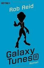 Galaxy Tunes®: Roman von Reid, Rob  Book, Verzenden