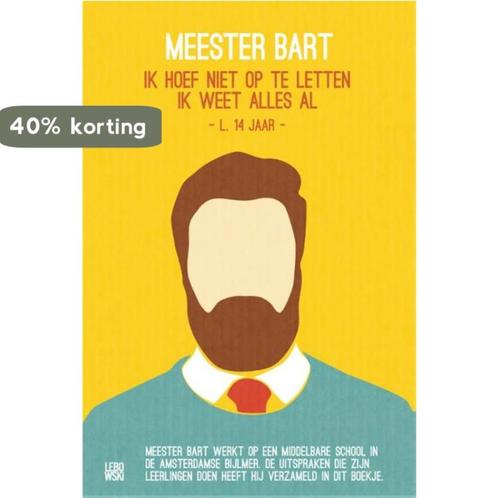 Meester Bart 9789048817832 Bart Ongering, Boeken, Literatuur, Gelezen, Verzenden