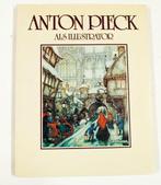 Anton Pieck als illustrator - Pieck 9789010051561, Gelezen, Pieck, Max Pieck, Verzenden
