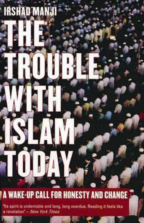 The Trouble with Islam Today 9781840189247, Livres, Livres Autre, Envoi