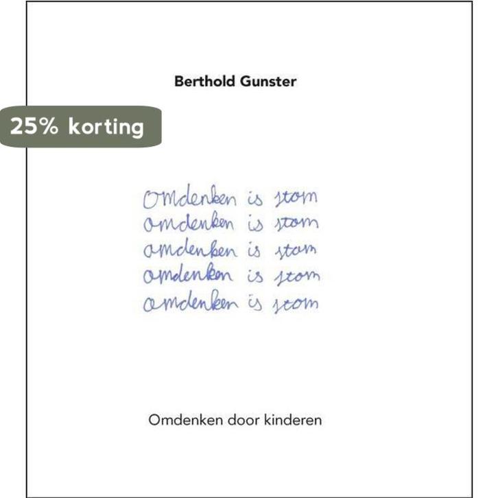 Omdenken is stom 9789400502734 Berthold Gunster, Boeken, Psychologie, Gelezen, Verzenden