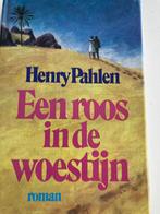Roos in de woestijn 9789022504451 Henry Pahlen, Verzenden, Gelezen, Henry Pahlen