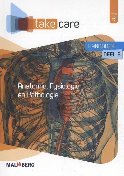 Take Care Niveau 3 Anatomie, fysiologie en pathologie, Livres, Livres scolaires, Envoi