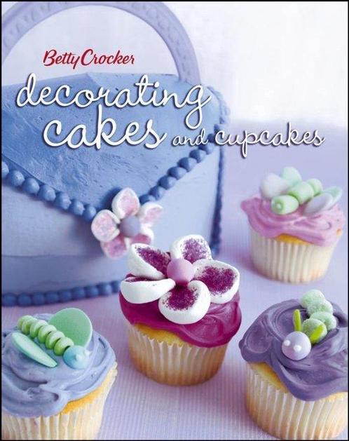 Betty Crocker Decorating Cakes and Cupcakes 9780471753070, Livres, Livres Autre, Envoi