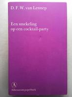 Smekeling op een cocktail-party 9789025330095, Boeken, Gelezen, D.F.W. van Lennep, Verzenden