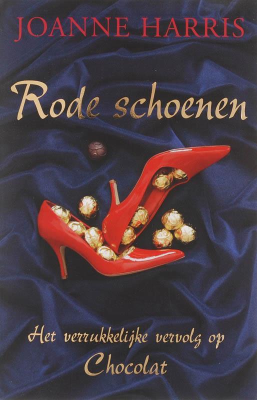 Rode schoenen / Chocolat / 2 9789032503673 Joanne Harris, Boeken, Romans, Gelezen, Verzenden
