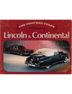 LINCOLN & CONTINENTAL: THE POSTWAR YEARS (MARQUES OF