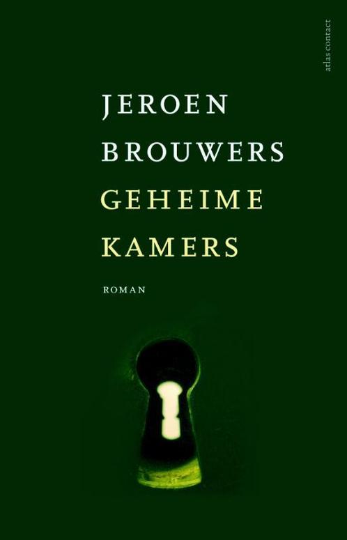 Geheime kamers 9789025445041 Jeroen Brouwers, Boeken, Romans, Gelezen, Verzenden