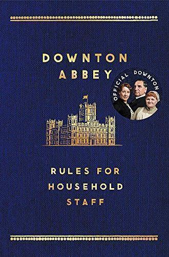 The Downton Abbey Rules for Household Staff, Carson, Mr, Ca, Livres, Livres Autre, Envoi