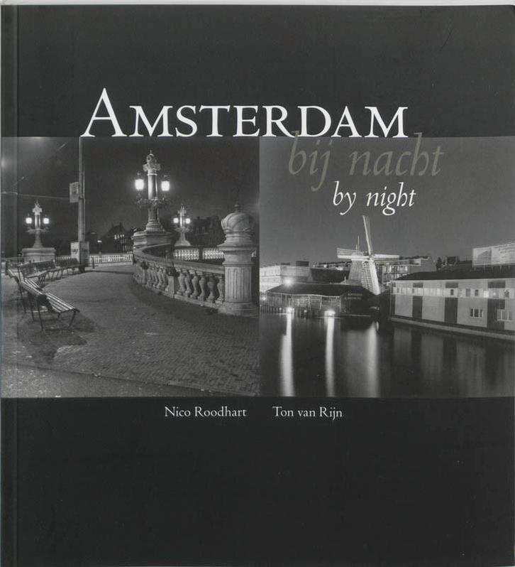 Amsterdam bij nacht 9789053661055 T. van Rijn, Boeken, Kunst en Cultuur | Fotografie en Design, Gelezen, Verzenden
