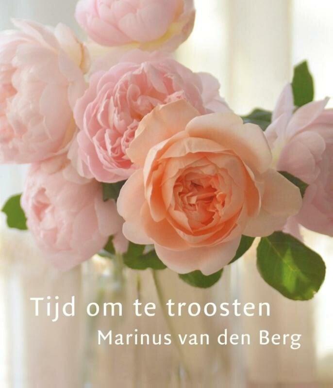 Tijd om te troosten (9789025904241, Marinus Van den Berg), Boeken, Overige Boeken, Nieuw, Verzenden