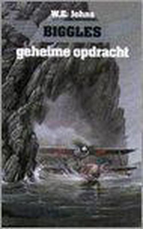 BIGGLES GEHEIME OPDRACHT 9789055131099 W.E. Johns, Boeken, Thrillers, Gelezen, Verzenden