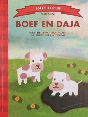 Boef en Daja / De Gestreepte Boekjes 9789089220479, Verzenden, Netty van Kaathoven
