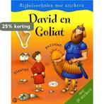 BIJBELVERHALEN MET STIKCERS/DAVID EN GOLIAT 9781405464116, Boeken, Verzenden, Zo goed als nieuw