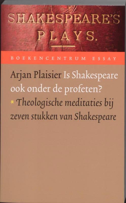 Is Shakespeare ook onder de profeten? / Boekencentrum essay, Boeken, Kunst en Cultuur | Dans en Theater, Zo goed als nieuw, Verzenden