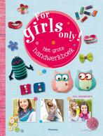 Het grote handwerkboek / For Girls Only! 9789002257964, Verzenden, Zo goed als nieuw, Framziska Heidenreich