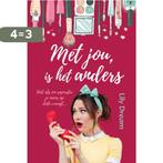 Met jou, is het anders 9789402240115 Lily Dream, Boeken, Verzenden, Gelezen, Lily Dream