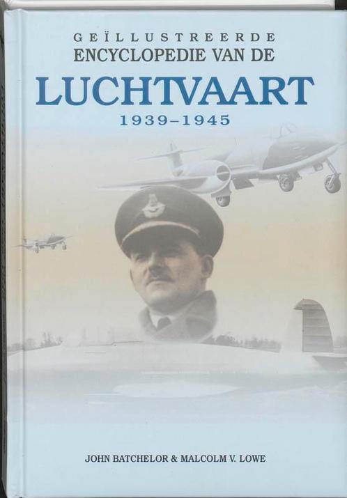 Geillustreerde Encyclopedie van de Luchtvaart 1940-1945, Boeken, Vervoer en Transport, Gelezen, Verzenden