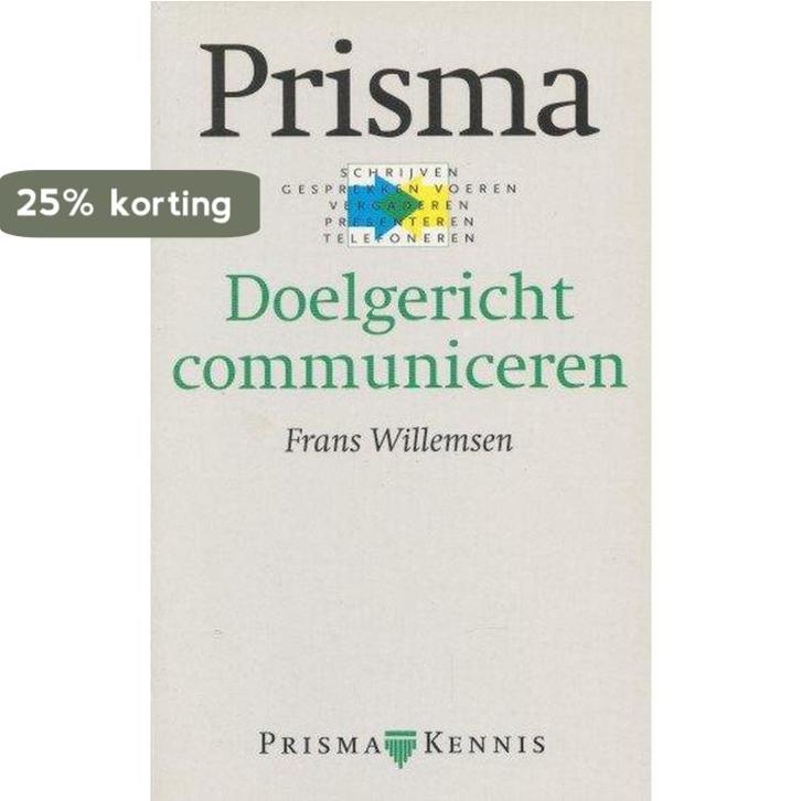PRISMA DOELGERICHT COMMUNICEREN 9789027444356, Boeken, Studieboeken en Cursussen, Zo goed als nieuw, Verzenden