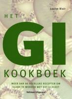 Het GI kookboek 9789059203259 Louise Blair, Boeken, Verzenden, Gelezen, Louise Blair
