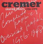 Cremer - grafiek/prints 1956-1998 9789068682106, Gelezen, Pierre Restany, Freddy Vree de, Verzenden
