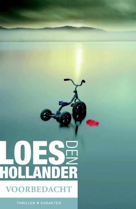 Voorbedacht 9789045204987 Loes den Hollander, Livres, Thrillers, Envoi