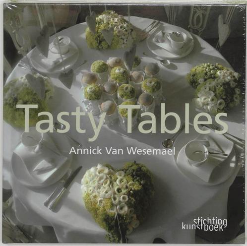Tasty Tables 9789058562043 A. Van Wesemael, Boeken, Hobby en Vrije tijd, Zo goed als nieuw, Verzenden