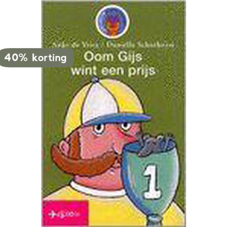 Oom Gijs wint een prijs 9789027679116 Anke de Vries, Livres, Littérature, Envoi