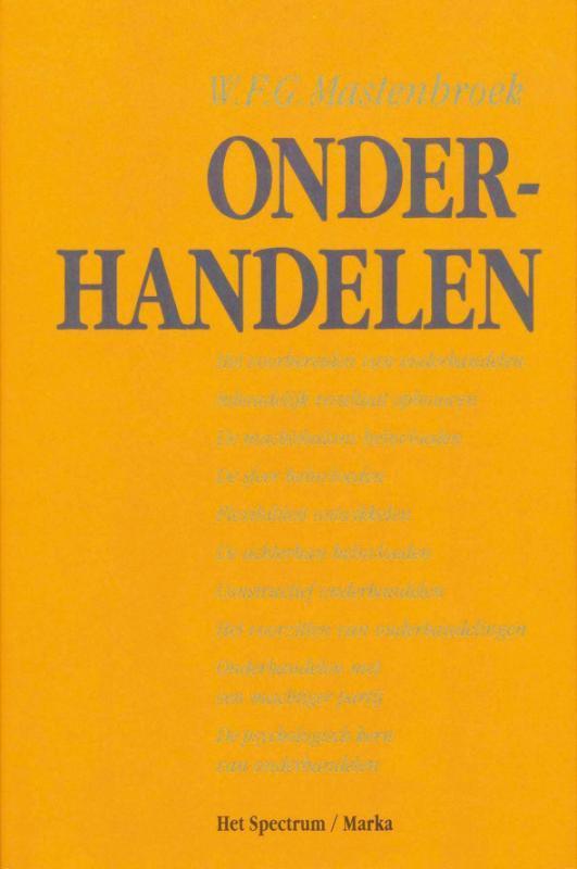 Onderhandelen 9789027429377 W.F.G. Mastenbroek, Boeken, Studieboeken en Cursussen, Zo goed als nieuw, Verzenden