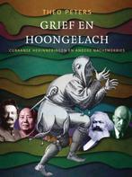 Grief en hoongelach 9789493191679 Theo Peters, Boeken, Verzenden, Gelezen, Theo Peters