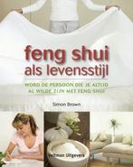 Feng shui als levensstijl 9789048301430 Simon Brown, Boeken, Verzenden, Gelezen, Simon Brown