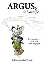 Argus, de biografie / Argus-reeks 9789086050208 Paul Verhaak, Boeken, Verzenden, Zo goed als nieuw, Paul Verhaak